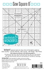 Sew Square 6 Ruler  Sew Kind Wonderful