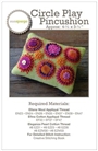 Circle Play Pincushion Sue Spargo